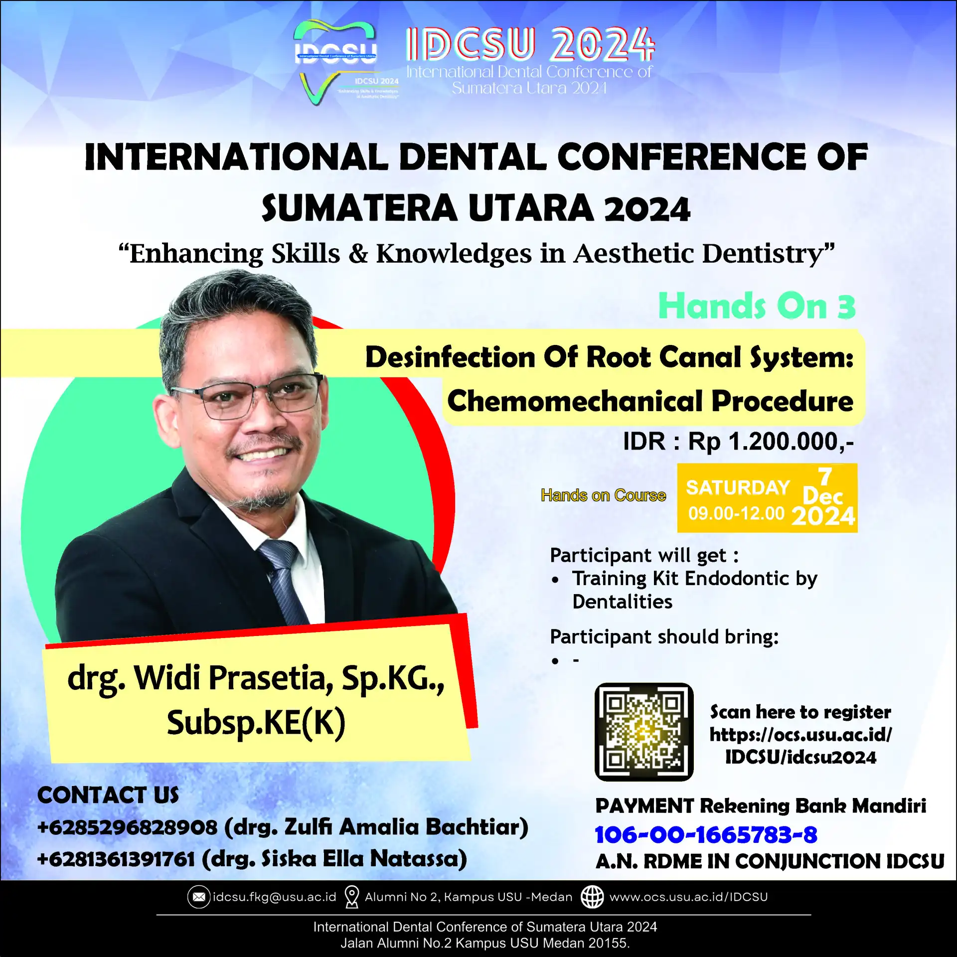International Dental Conference of Sumatera Utara: Hands On 3
